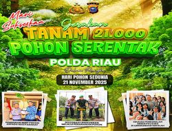Polda Riau Tanam 21 Ribu Pohon Serentak Peringati Hari Pohon Sedunia
