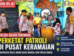 Patroli Preventif Polsek Bagan Sinembah Perkuat Pengamanan di Kawasan Wisata dan Keramaian