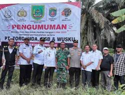 Forkopimda Rokan Hilir Tinjau Lahan Sengketa PT Torganda, Pemkab Hentikan Aktivitas dan Perkuat Pengamanan