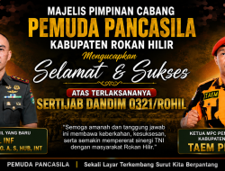 Sertijab Dandim 0321/Rohil, MPC Pemuda Pancasila Rokan Hilir Sampaikan Ucapan Selamat kepada Dandim Baru dan Lama